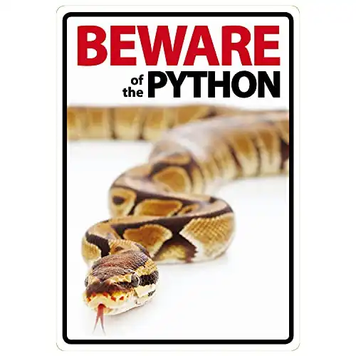 Señal A5 'Beware of the Python'